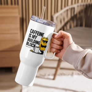 Caffeine is my Building Block Travel Mug
